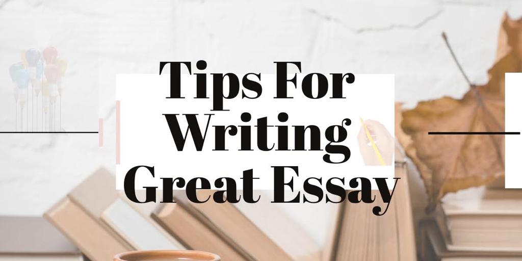 tips-for-writing-great-essays